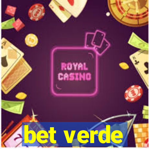 bet verde